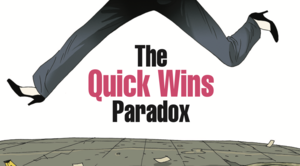 クイック・ウィン・パラドックス