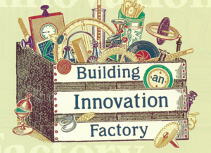 イノベーション・ファクトリー：知を創発する組織への転換